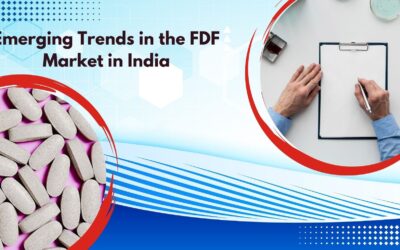 Emerging Trends in the FDF Market in India: Growth Drivers and Industry Challenges