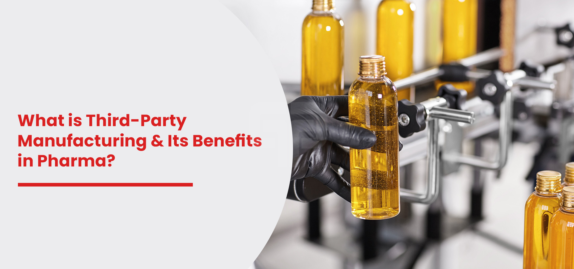 What is Third-Party Manufacturing & Its Benefits in Pharma?