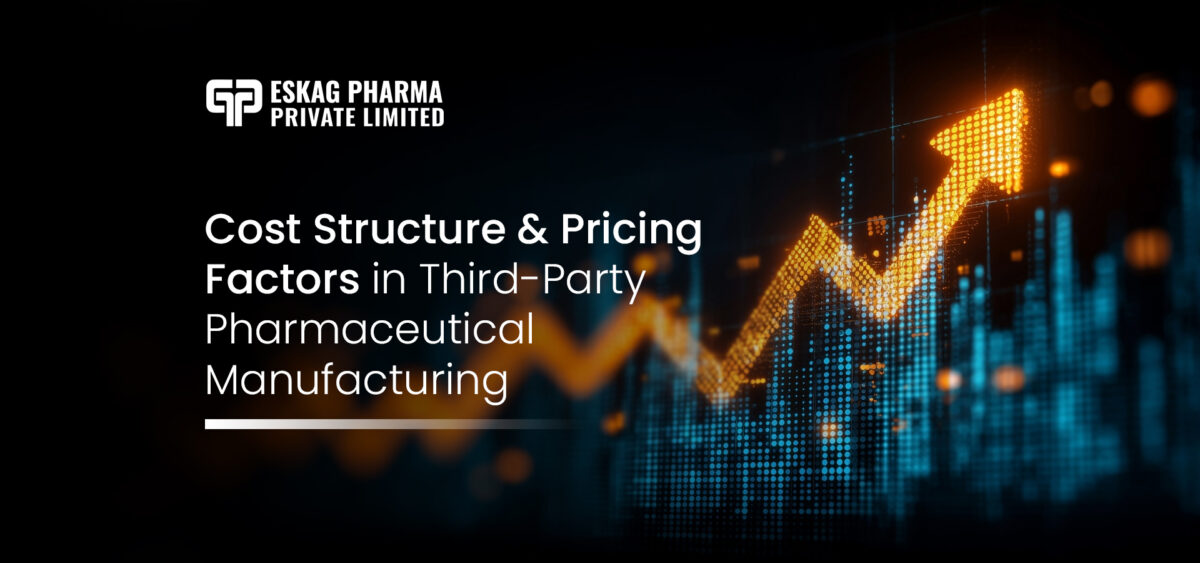 Cost Structure & Pricing Factors in Third-Party Pharmaceutical Manufacturing